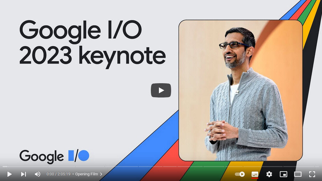 Google 2023 – Keynote I/O